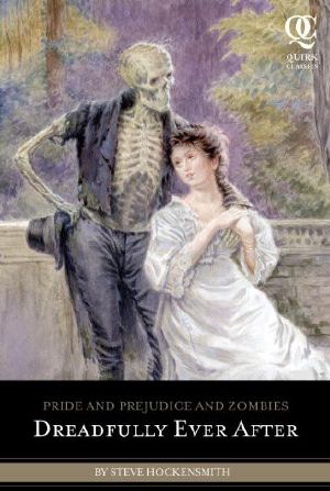 [Pride and Prejudice and Zombies 02] • Dreadfully Ever After